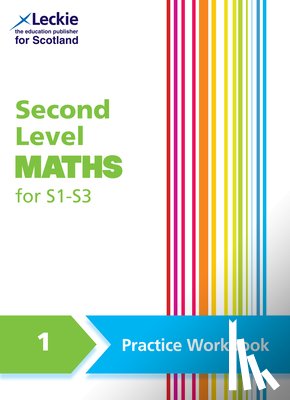 Lapere, Linda, Lowther, Craig, Lyon, Carol - Second Level Maths Practice Workbook 1 for S1 – S3