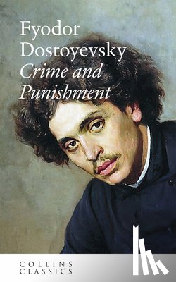 Dostoyevsky, Fyodor - Crime and Punishment