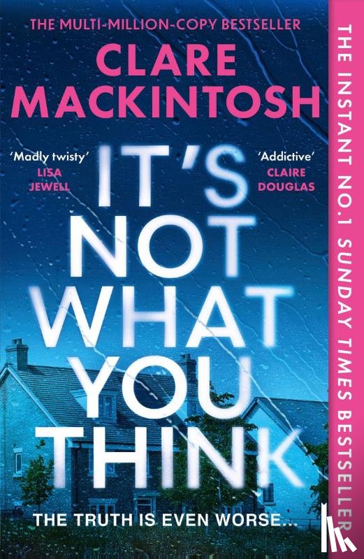 Mackintosh, Clare - It’s Not What You Think
