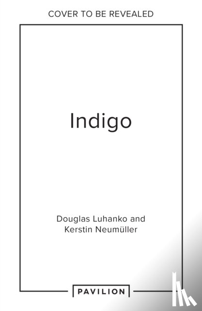 Luhanko, Douglas, Neumuller, Kerstin - Indigo