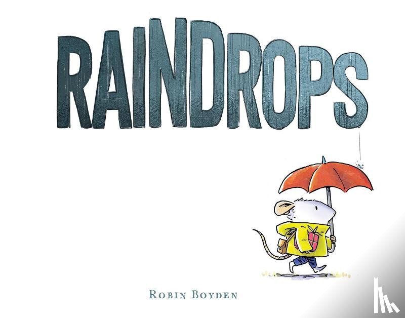 Boyden, Robin - Raindrops
