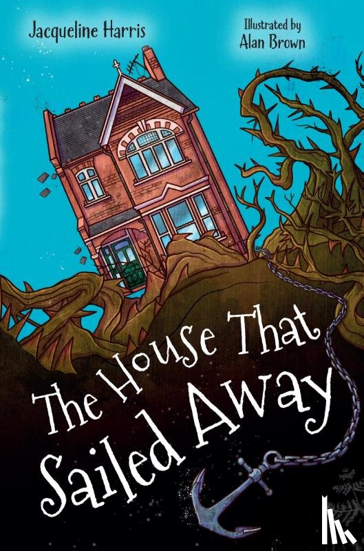 Harris, Jacqueline - The House that Sailed Away