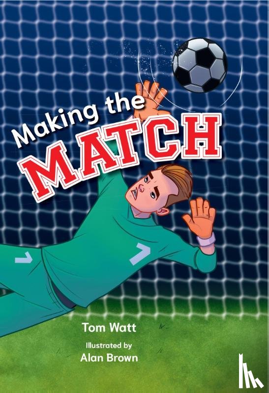 Watt, Tom - Making the Match