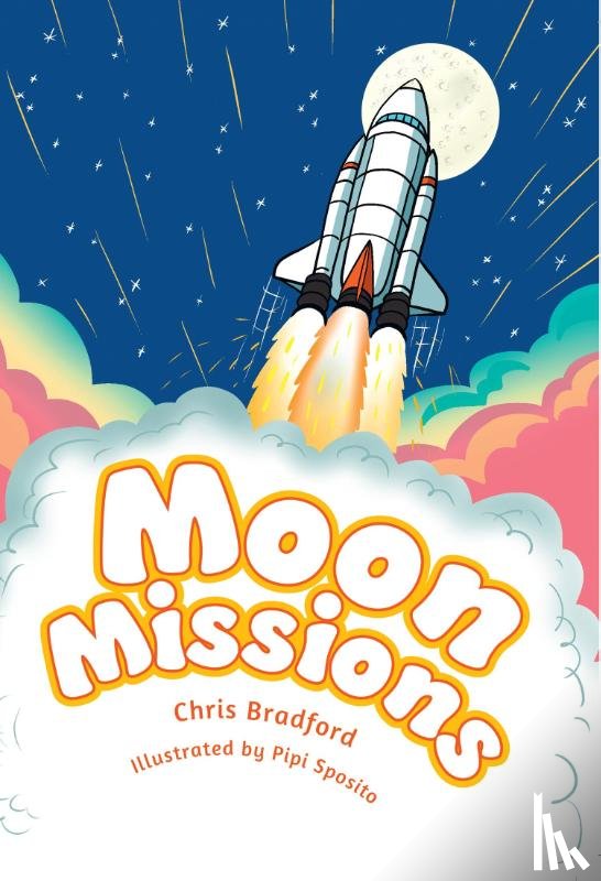 Bradford, Chris - Moon Missions