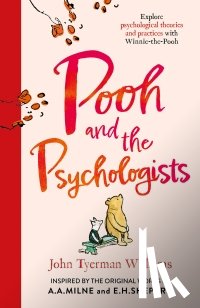 Williams, John Tyerman - Pooh and the Psychologists