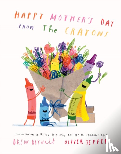 Daywalt, Drew - Happy Mother’s Day from the Crayons