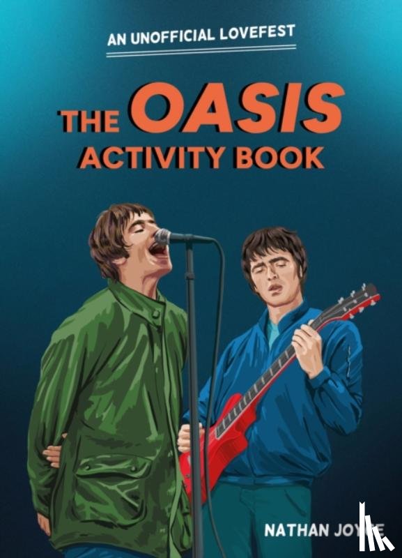 Joyce, Nathan - The Oasis Activity Book