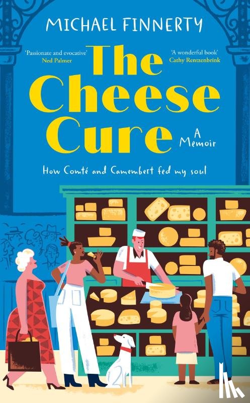 Finnerty, Michael - The Cheese Cure
