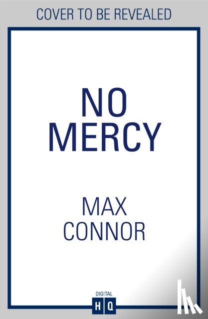 Connor, Max, Lancaster, Neil - No Mercy