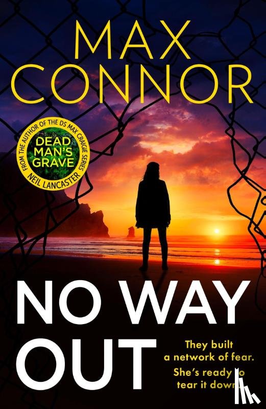 Connor, Max, Lancaster, Neil - No Way Out