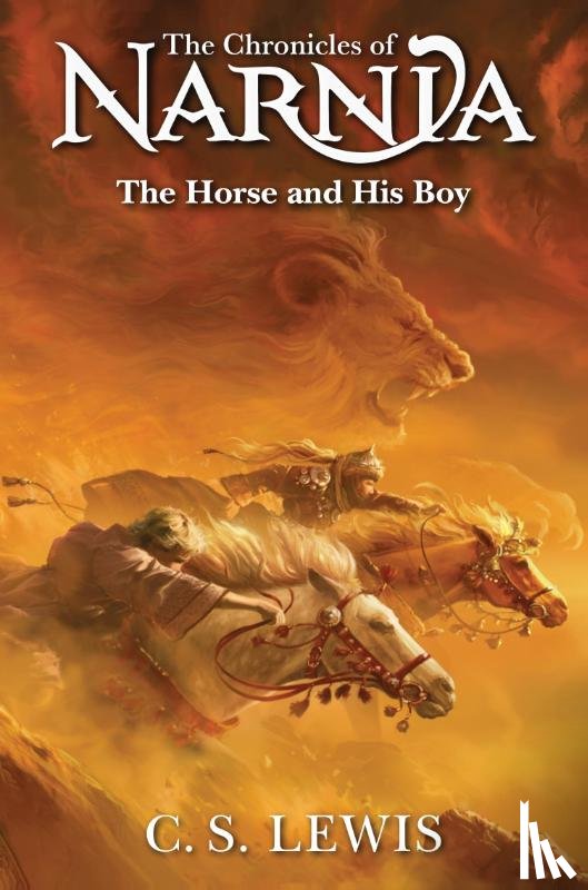 Lewis, C. S. - The Horse and His Boy