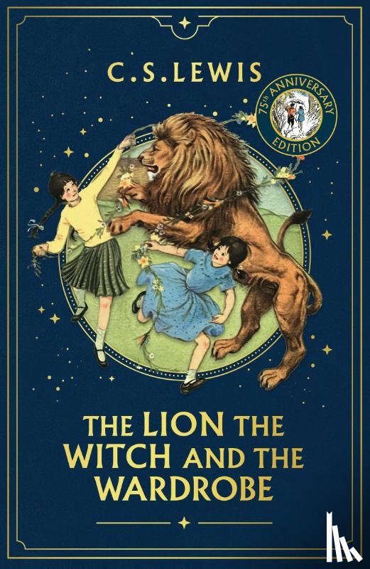 Lewis, C. S. - The Lion, the Witch and the Wardrobe