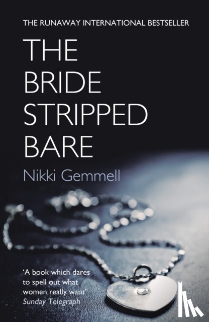 Gemmell, Nikki - The Bride Stripped Bare