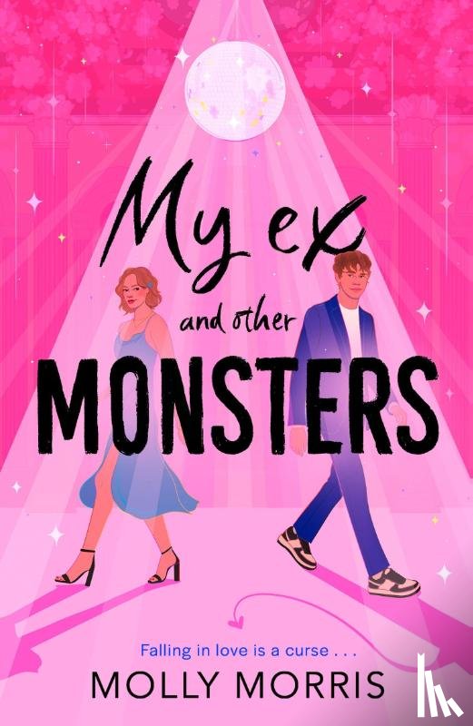 Morris, Molly - My Ex and Other Monsters