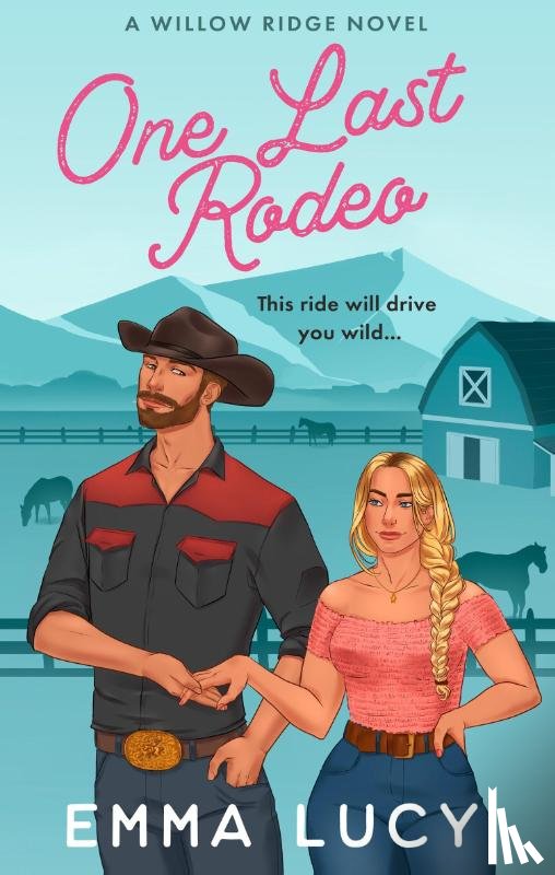 Lucy, Emma - One Last Rodeo