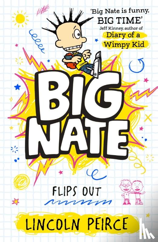 Peirce, Lincoln - Big Nate Flips Out