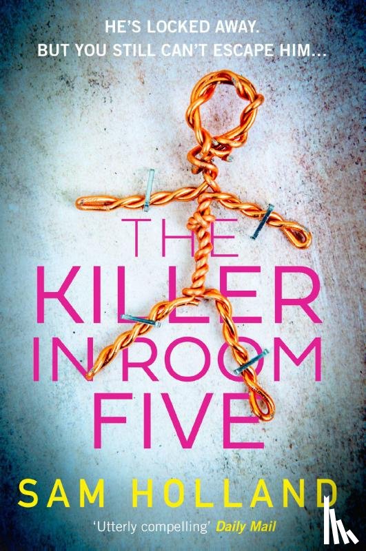 Holland, Sam - The Killer in Room Five