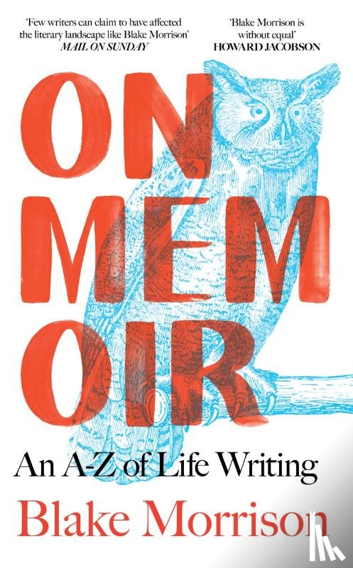Morrison, Blake - On Memoir