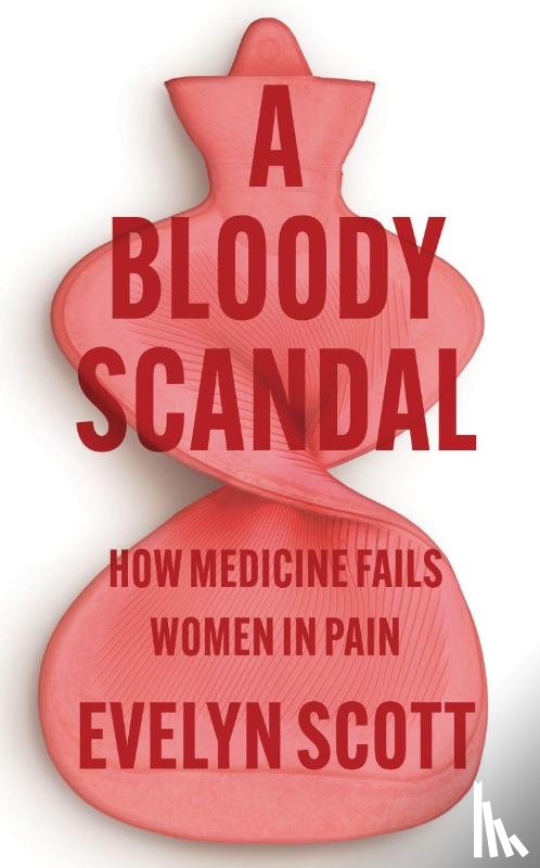 Scott, Evelyn - A Bloody Scandal