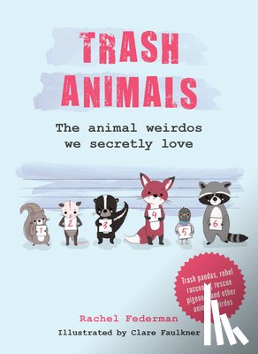 Federman, Rachel - Trash Animals