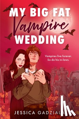 Gadziala, Jessica - My Big Fat Vampire Wedding