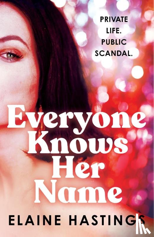 Hastings, Elaine - Everyone Knows Her Name