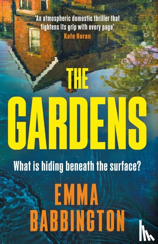 Babbington, Emma - The Gardens
