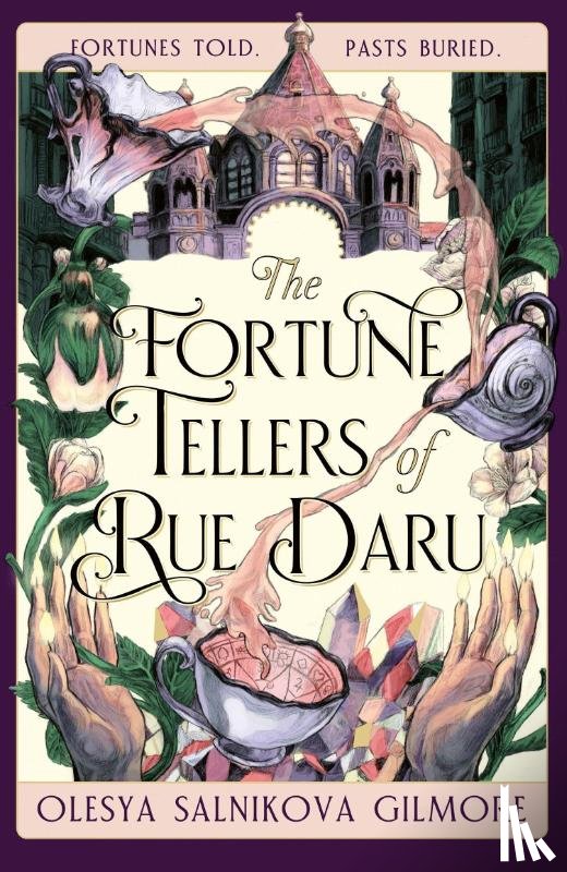 Salnikova Gilmore, Olesya - The Fortune Tellers of Rue Daru