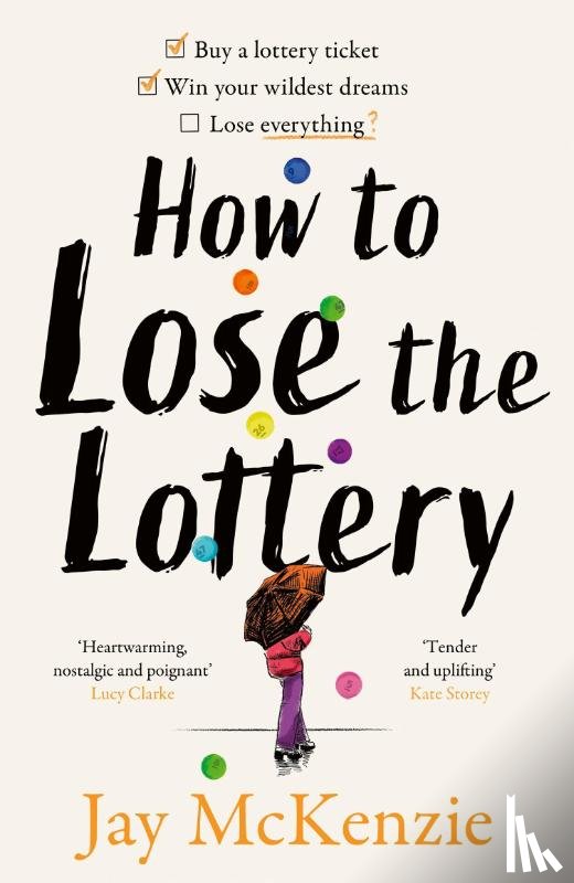 McKenzie, Jay - How to Lose the Lottery