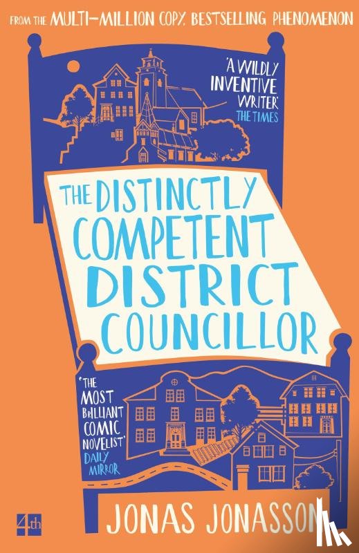 Jonasson, Jonas - The Distinctly Competent District Councillor