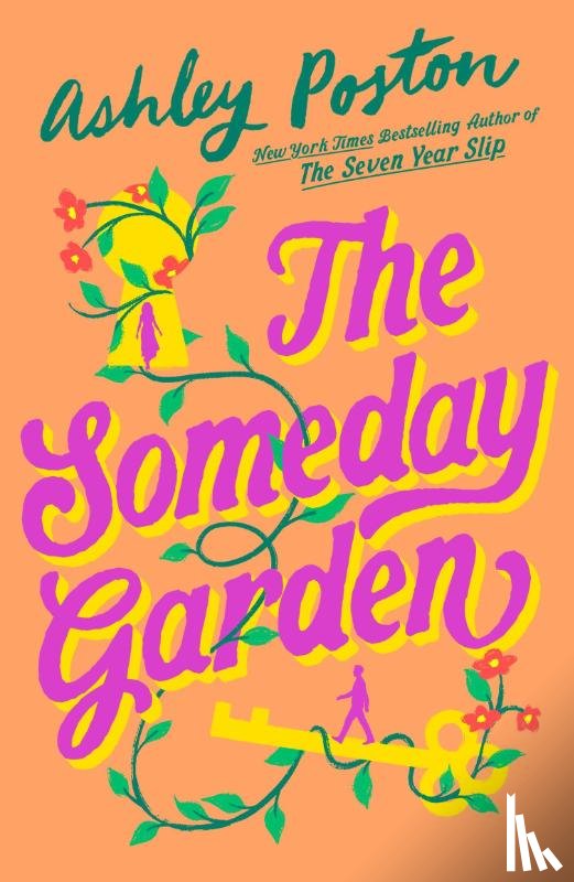 Poston, Ashley - The Someday Garden