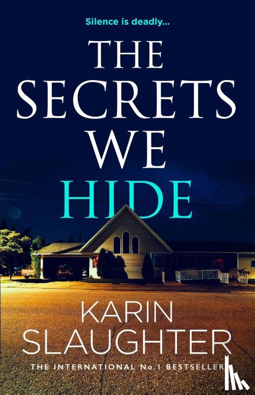Slaughter, Karin - The Secrets We Hide