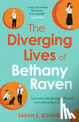 Bonner, Sarah E. - The Diverging Lives of Bethany Raven