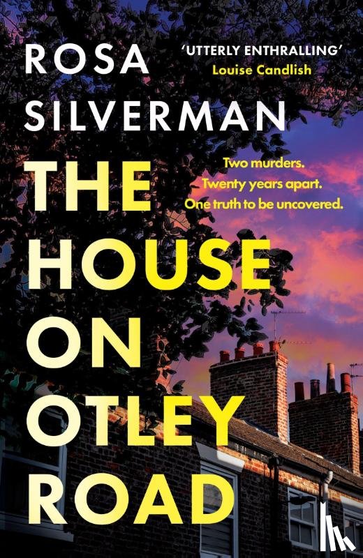 Silverman, Rosa - The House on Otley Road