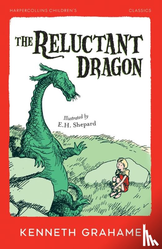 Grahame, Kenneth - The Reluctant Dragon