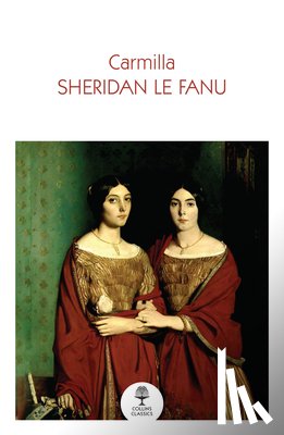 Fanu, Sheridan Le - Carmilla