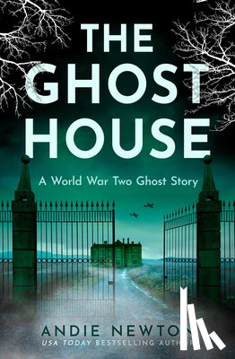 Newton, Andie - The Ghost House