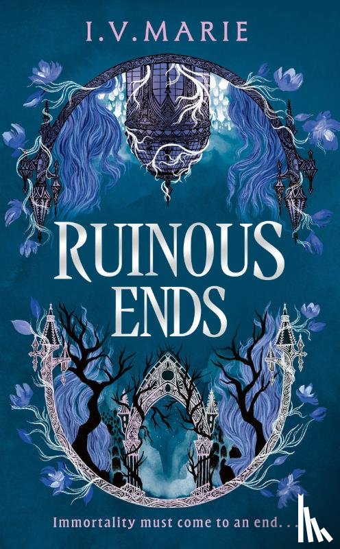 Marie, I.V. - The Ruinous Ends