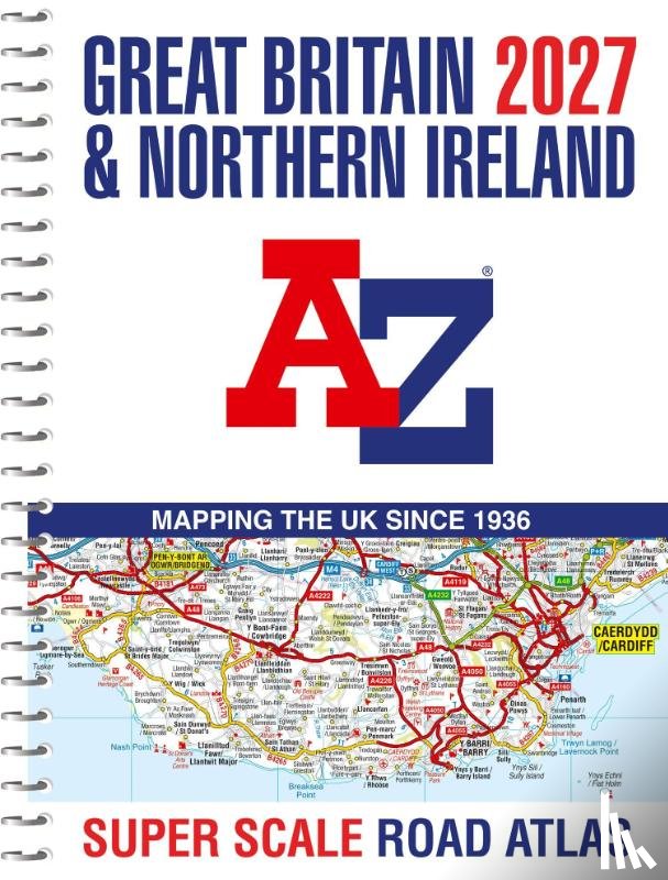 A-Z Maps - A -Z Great Britain Super Scale Road Atlas 2027 (A3 Spiral)