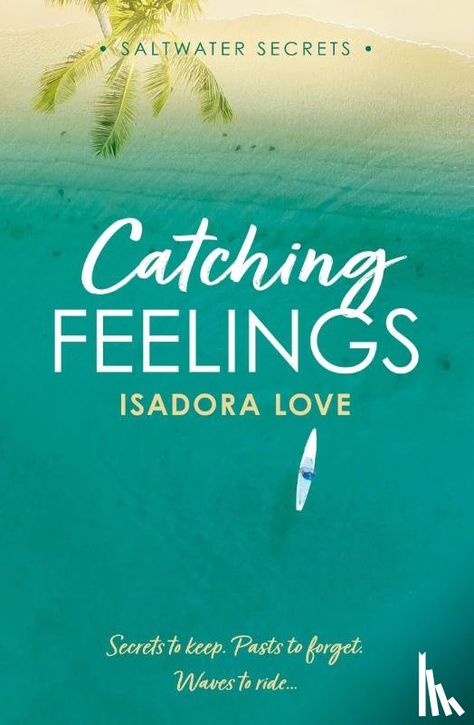 Love, Isadora - Catching Feelings