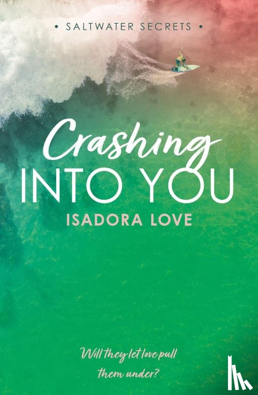 Love, Isadora - Crashing Into You