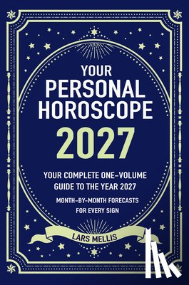 Mellis, Lars - Your Personal Horoscope 2027