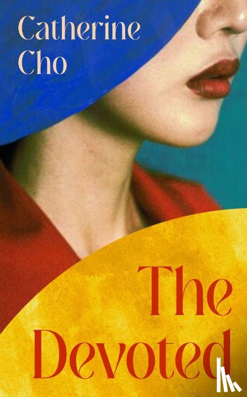 Cho, Catherine - The Devoted