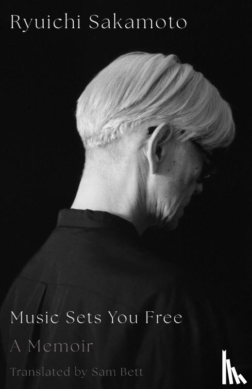 Sakamoto, Ryuichi - Music Sets You Free