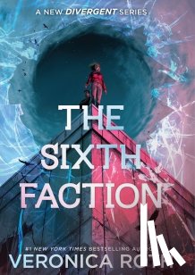 Roth, Veronica - The Sixth Faction