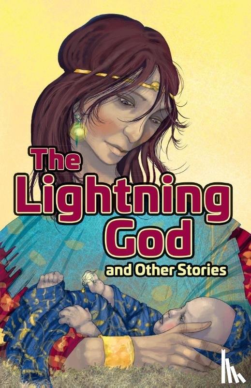 Alcraft, Rob, Baker, Catherine, Harris, Jacqueline, Hooton, Emily - The Lightning God and Other Stories