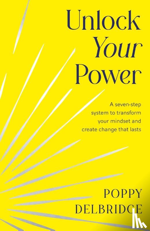 Delbridge, Poppy - Unlock Your Power