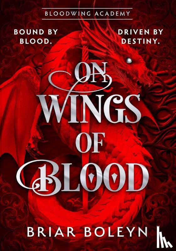 Boleyn, Briar - On Wings Of Blood