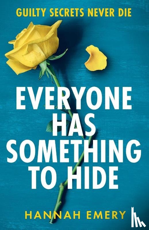 Emery, Hannah - Everyone Has Something to Hide