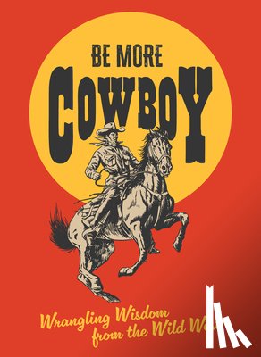 Headon, Abbie - Be More Cowboy